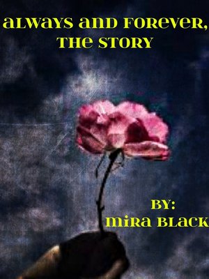 cover image of Always and Forever, the Story